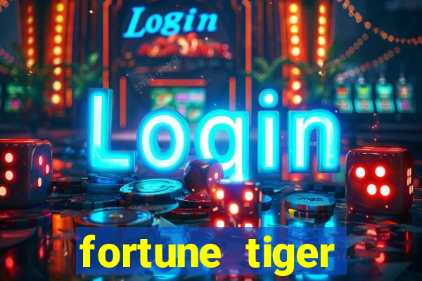 fortune tiger deposito de 1 real